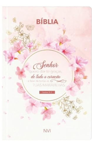 Bíblia Sagrada – Dar-te graças – NVI: Sua bíblia para leitura sempre