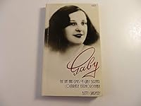 Gaby - The Life and Times of Gaby Bernier, Couturière Extraordinaire 0969117205 Book Cover