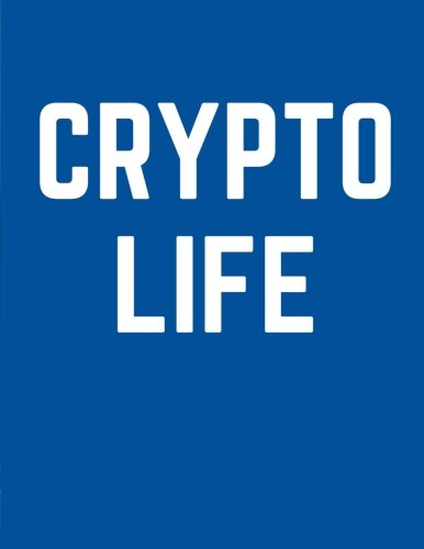 Crypto Life: Cryptocurrency Composition Notebook, 100 Ruled Pages (Large, 8.5 x 11 in.) (Blockchain Gifts)