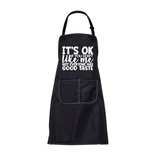 MEIKIUP It's Okay If You Don't Like Me Not Everyone Has Good Taste Funny Sarcastic Cooking Baking Apron for Housewife Mom Chef (Sarcastic Apron-UK)