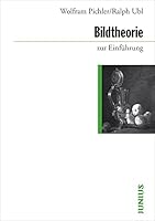 Bildtheorie zur Einführung 3885060744 Book Cover