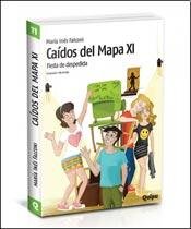Paperback CAÍDOS DEL MAPA XI - Fiesta de despedida [Spanish] Book