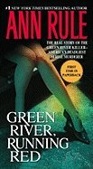 Green River, Running Red : Real Story of the Gr... B000SH849E Book Cover