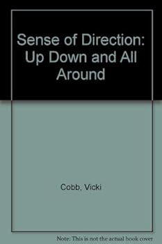 Hardcover Sense of Direction: Up Down and All Around Book