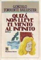 Quiza Nos Lleve El Viento Al Infinito