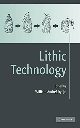 Lithic Technology: Measures of Production, Use and Curation