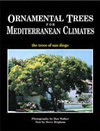 Hardcover Ornamental Trees for Mediterranean Climates, the Trees of San Diego Book