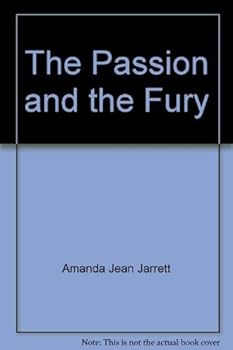 The Passion and the Fury - Book #4 of the Southerners