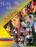 Paperback Health and Physical Education for Children Book