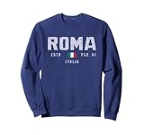 Rome Italy Field/Roma Italia/Rome Lazio Sweatshirt