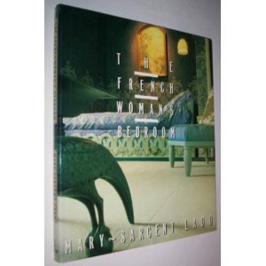Hardcover The French Woman's Bedroom Book