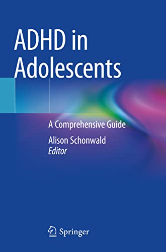 ADHD in Adolescents: A Comprehensive Guide