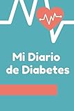  Mi Diario de Diabetes: Cuaderno de Control de la Glucosa  Registro de los Niveles de Azúcar 128 semanas  Diseños Alegres en Interior  Un Regalo Útil para Diabéticos