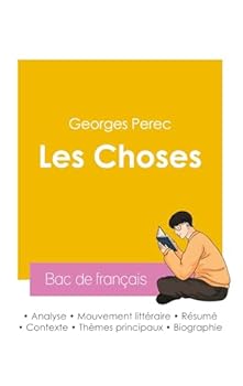 Paperback Réussir son Bac de français 2026: Analyse du roman Les Choses de Georges Perec [French] Book
