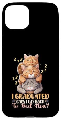 Chat humoristique avec inscription « I Graduated Can I Go Back To Bed Now » Coque pour iPhone 15 Plus
