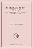 El diccionari inèdit de C.M.G: Una aproximació al valencià del segle XIX