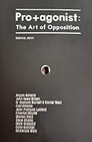 Pro+agonist: The Art of Opposition 0985185309 Book Cover