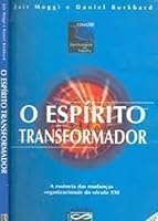 ESPIRITO TRANSFORMADOR, O 8587881094 Book Cover