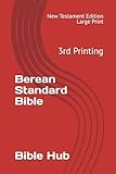 Berean Standard Bible - New Testament: 3rd Printing - Large Print