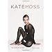 Kate Moss: The Making of an Icon