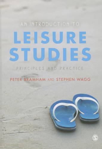 An Introduction to Leisure Studies: Principles and Practice