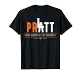 Pratt for Mayor of Los Angeles Funny Retro Men Women T-Shirt
