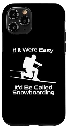 If It Were Easy It'd Be Called �X�m�[�{�[�h �e���}�[�N �X�L�[ �X�}�z�P�[�X iPhone 11 Pro �p