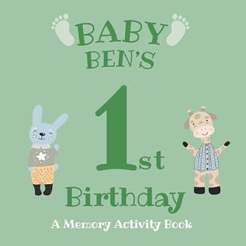 Baby Ben's First Birthday: A Memory Activity Book