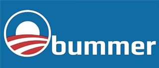 Obummer Obama President Democratic Party Political USA Funny Slogan Car Bumper Sticker Decal 6" x 3"