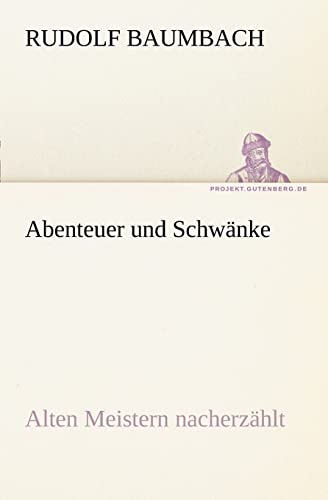 Abenteuer Und Schwanke (German Edition)