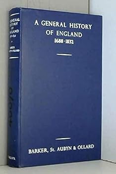 Hardcover A General History of England, 1688-1832 [Unqualified] Book