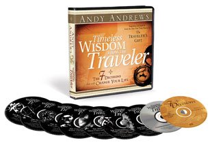 Timeless Wisdom From the Traveler: The 7 Decisions That Will Change Your Life!
