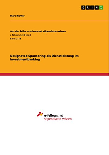 Designated Sponsoring als Dienstleistung im Investmentbanking (German Edition)