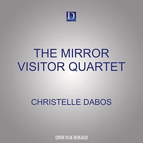 The Mirror Visitor Quartet (Audible Audio Edition