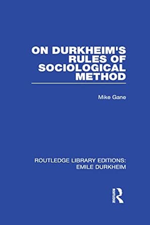 On Durkheim's Rules of Sociological Method: 1 book cover