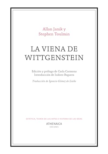 La Viena de Wittgenstein (Estética y Teoría de las artes)