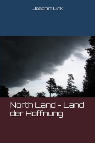 Preisvergleich Produktbild North Land - Land der Hoffnung