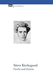 Furcht und Zittern: Dialektische Lyrik von Johannes de Silentio. Mit Erinnerungen an Kierkegaard von Hans Bröchner. Übersetzt und mit Glossar, ... ... Werkes' herausgegeben von Liselotte Richter. - Sören Kierkegaard 