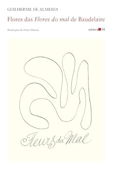 Paperback Flores das "Flores do Mal" de Baudelaire (Em Portuguese do Brasil) [Portuguese] Book