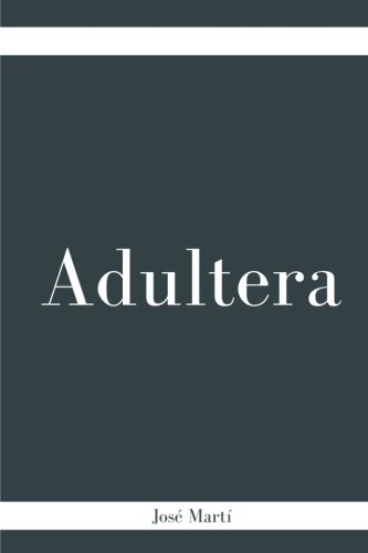 Adultera: (Spanish Edition) [Spanish] 1986816168 Book Cover