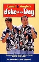 Lanai and Angies Joke of the Day 1588492532 Book Cover