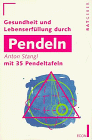  Gesundheit und Lebenserfüllung durch Pendeln