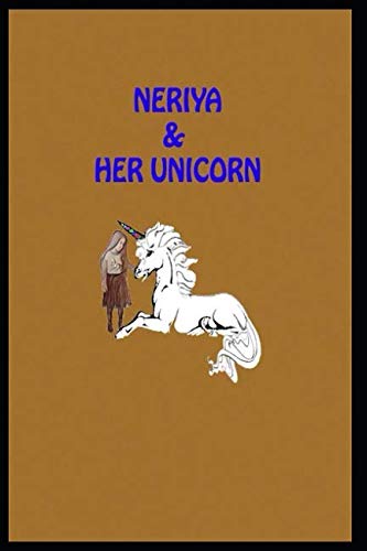 NERIYA & HER UNICORN
