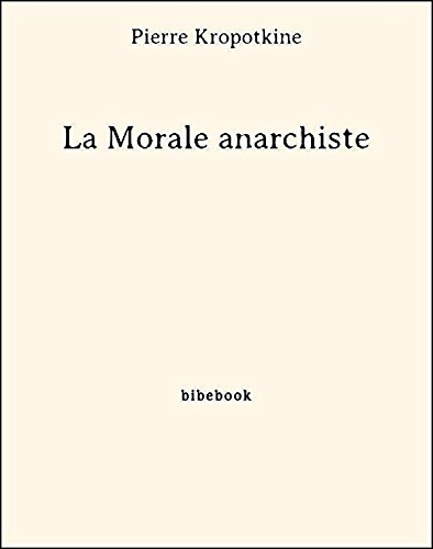 Télécharger La Morale anarchiste Livre eBook France