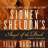 Sidney Sheldon's Angel of the Dark Unabridged A... 1611207029 Book Cover