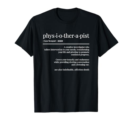 Cadeaux drôles de physiothérapie pour la physiothérapie T-Shirt