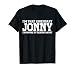 Jonny Personal Name First Name Funny Jonny T-Shirt