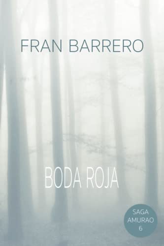 AMURAO: (La boda roja)