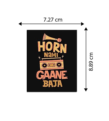 Image of MDF Fridge Magnet with Funny Quotes Horn Nhi Gaane Baja Magnet Stickers for Home Decoration