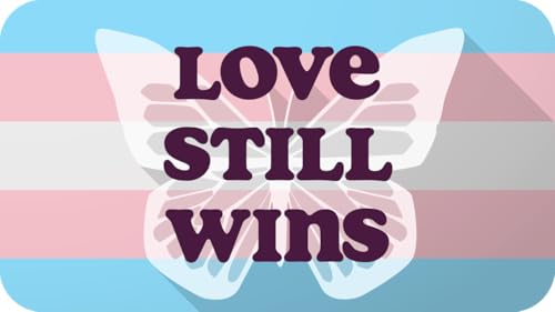 Love Still Wins